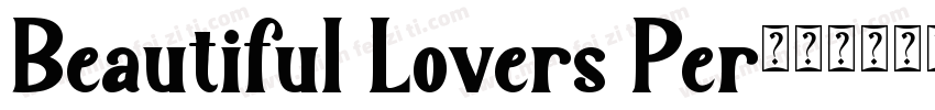 Beautiful Lovers Per字体转换